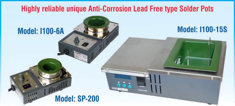 Solder Pots Anti-Corrosion Type